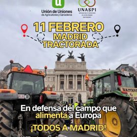 UNIÓN DE UNIONES y UNASPI irán juntas en la tractorada del 11F y hacen un llamamiento por la unidad del campo