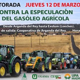 UGAMA convoca a los agricultores y ganaderos de la Comunidad de Madrid a sumarse a la movilización contra la subida del gasóleo en Loeches